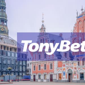 Debut Besar TonyBet di Latvia Setelah Investasi $1,5 Juta